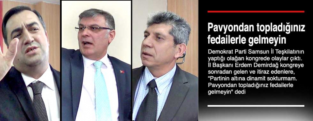 Pavyondan Topladığınız  Fedailerle Gelmeyin