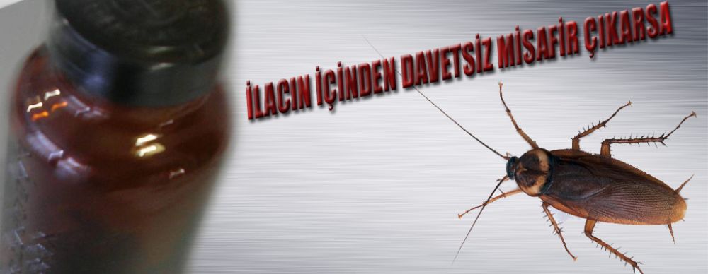 Yapma Ilacin Icerisinden Bocek Cikti Saglik