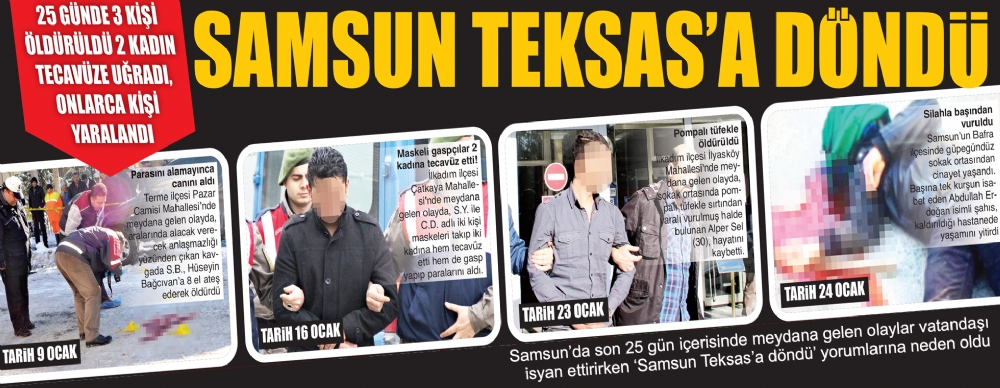 Samsun Teksas A Dondu Asayis