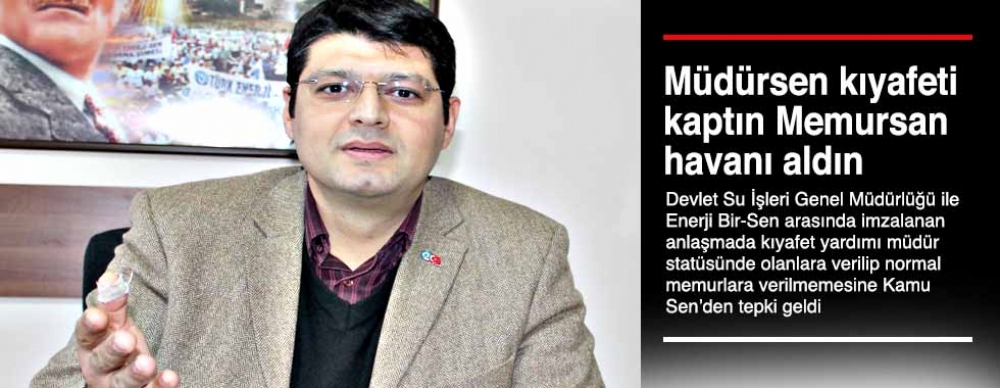 Müdürsen Kıyafeti Kaptın  Memursan Havanı Aldın