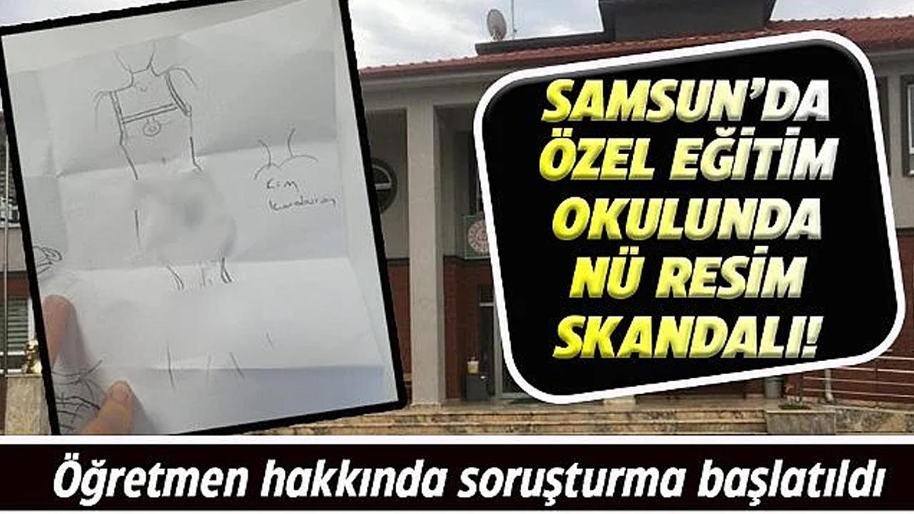 Samsun'da özel eğitim okulunda nü resim skandalı
