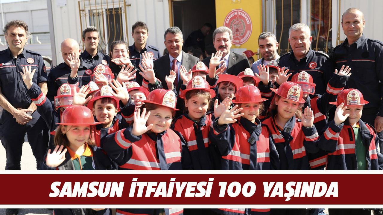 Samsun itfaiyesi 100 yaşında