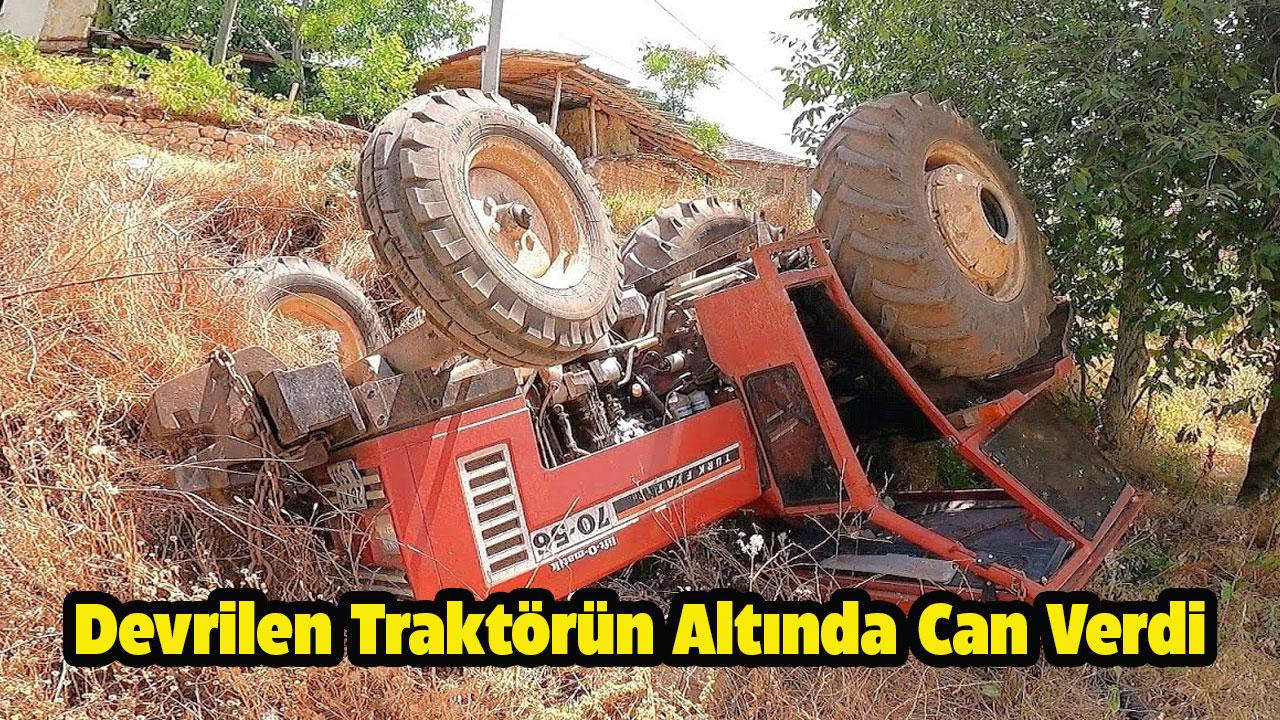 Devrilen traktörün altında can verdi