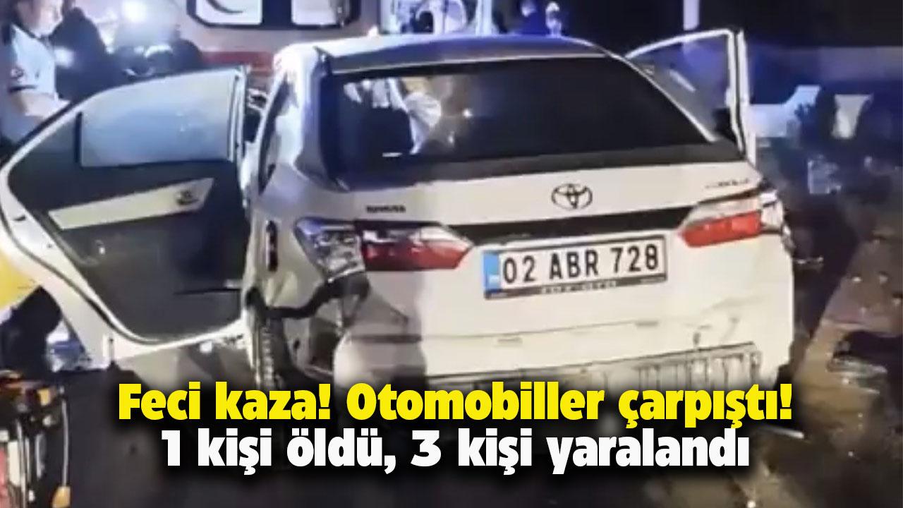 Feci kaza! Otomobiller çarpıştı! 1 ölü, 3 yaralı