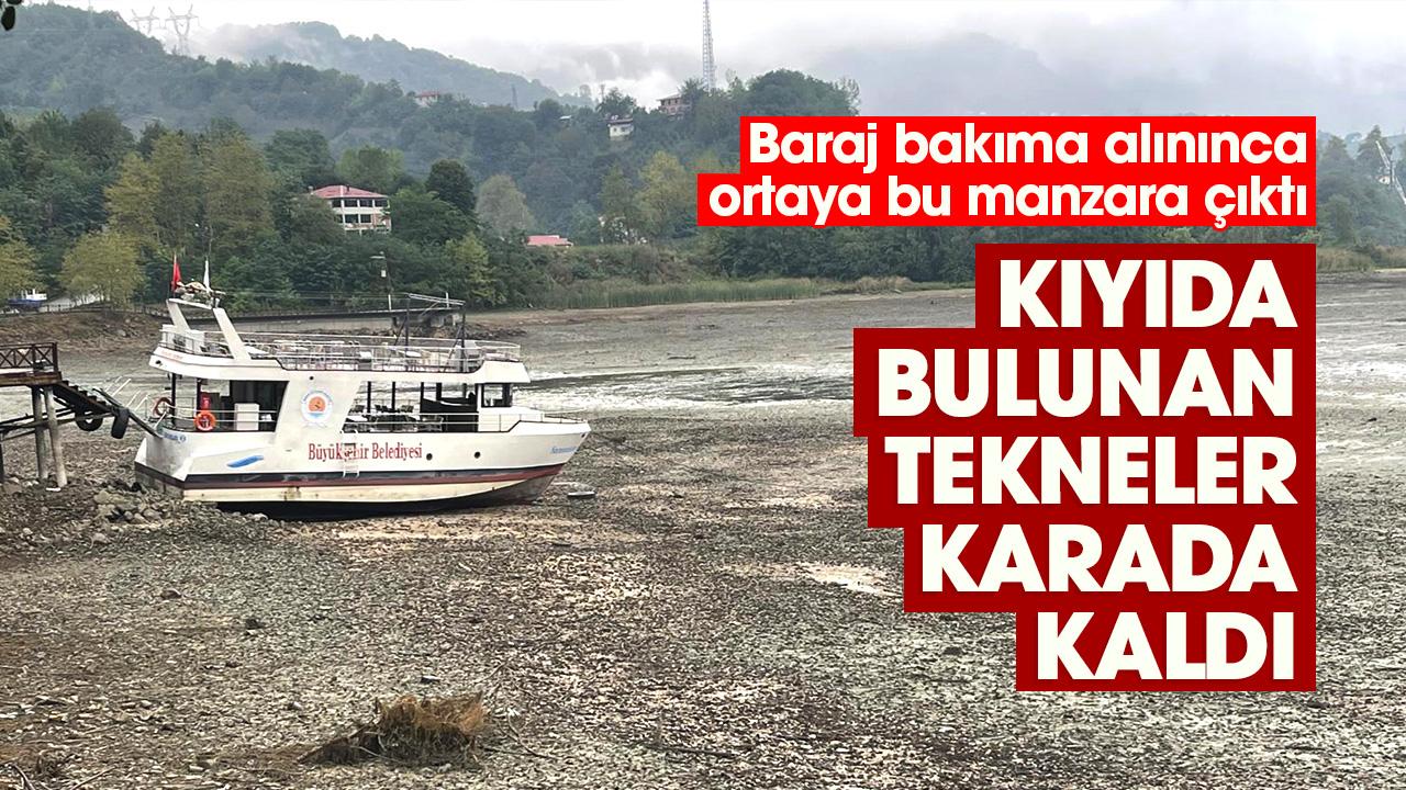 Samsun'un Ayvacık ilçesinde baraj bakıma alındı! Tekneler karada kaldı