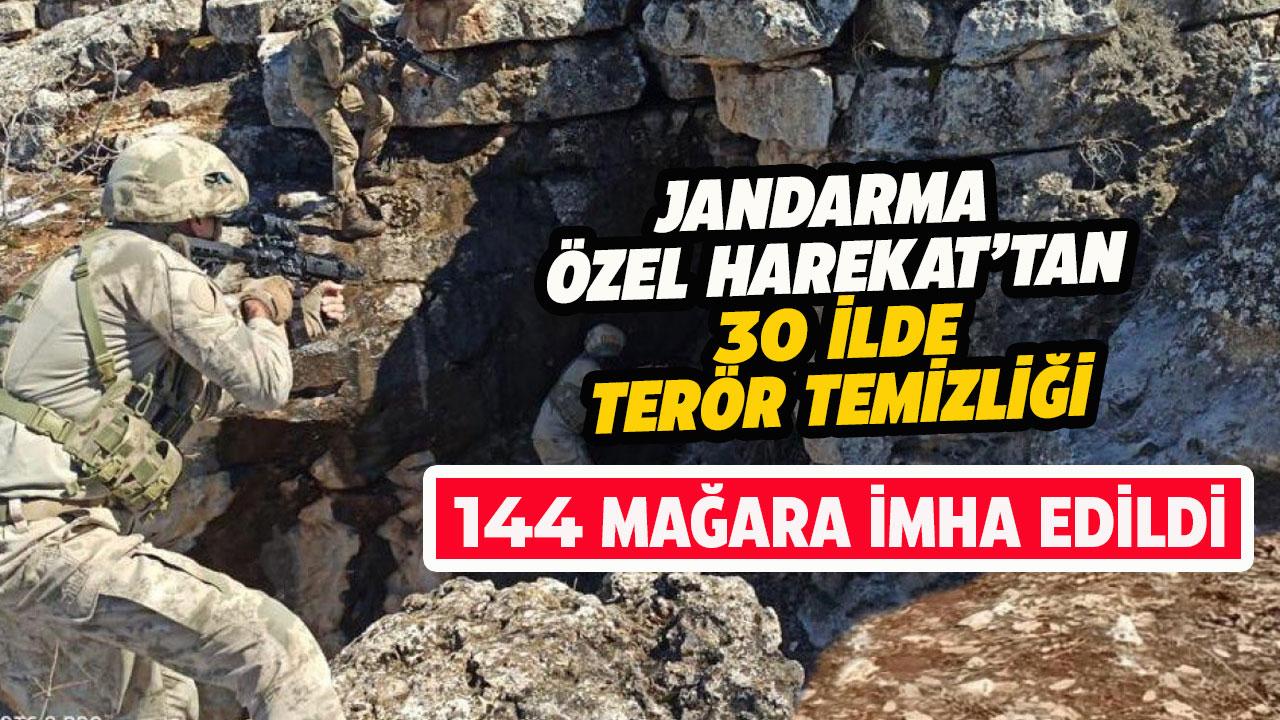 30 ilde terör temizliği! 144 mağara imha edildi