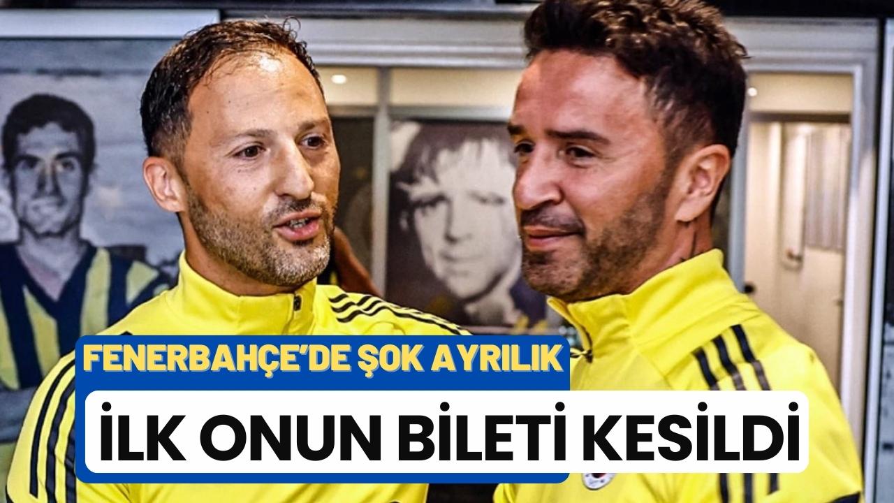 Fenerbahçe'de şok ayrılık!
