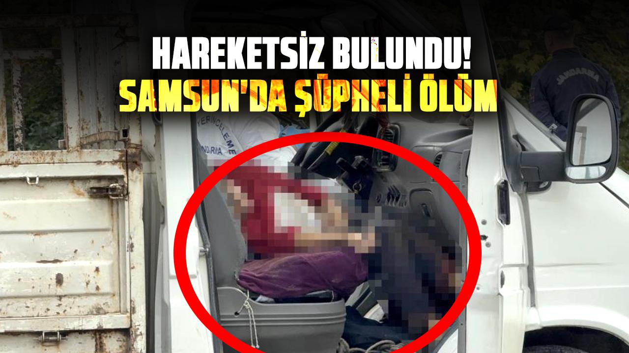 Erdoğan Melek hareketsiz bulundu! Samsun'da şüpheli ölüm