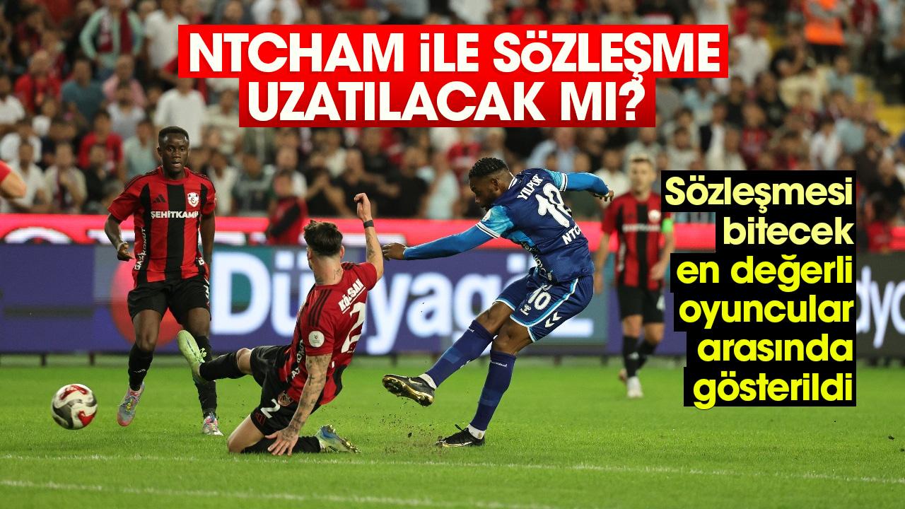 Ntcham ile sözleşme uzatılacak mı?