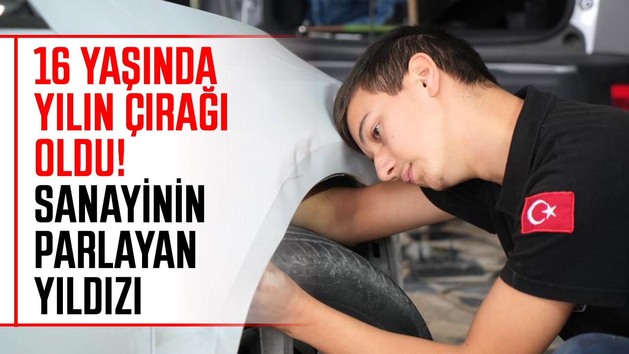 Samsun'da 16 yaşında yılın çırağı oldu! Sanayinin parlayan yıldızı