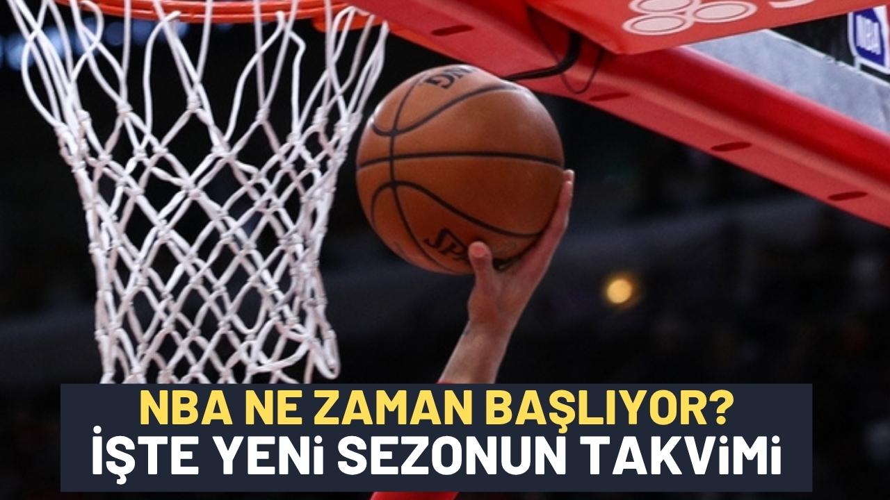2025- 2026 NBA sezonu ne zaman başlıyor?