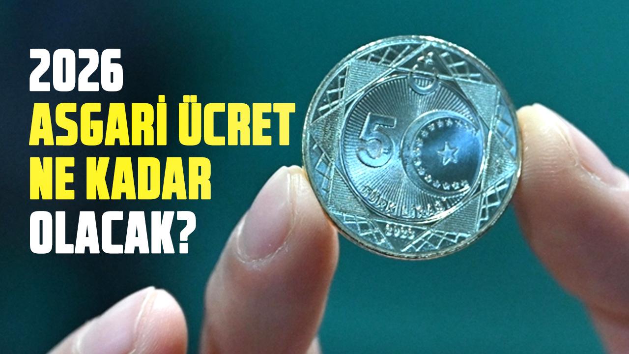 2026 asgari ücret ne kadar olacak? İşte olası senaryolar ve beklenen rakamlar