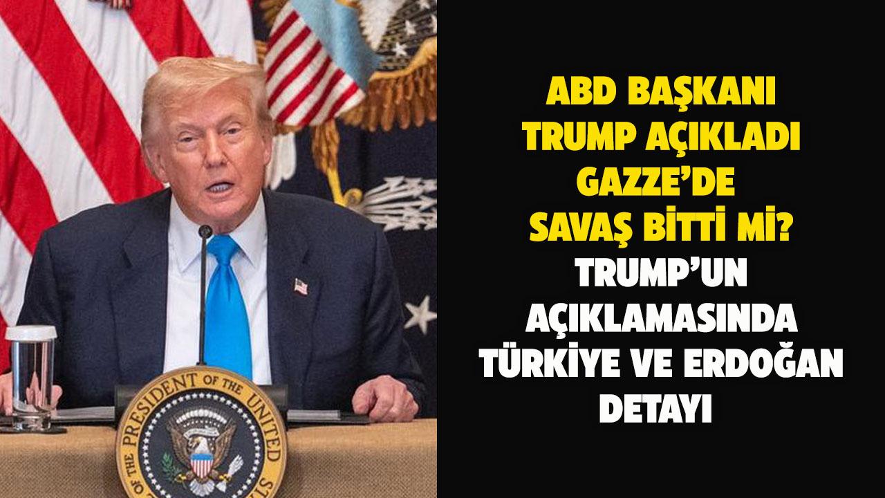 ABD Başkanı Trump açıkladı! Gazze'de savaşı biti mi?