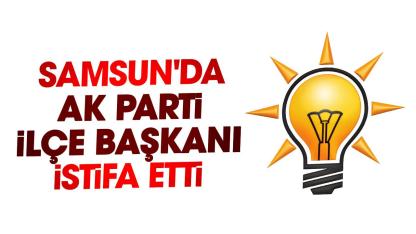 AK Parti Tekkeköy İlçe Başkanı Hayri Ağırlar istifa etti