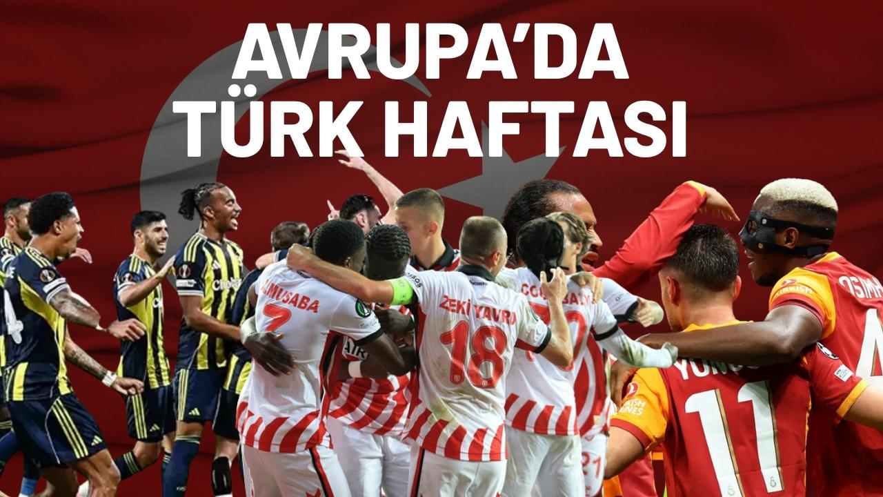 Avrupa kupalarında 'Türk haftası': 3'te 3 yaptık