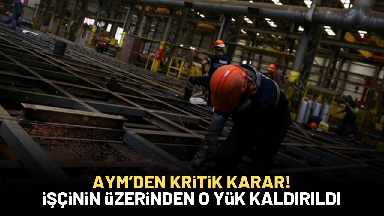 AYM'den işe iade davaları için önemli karar