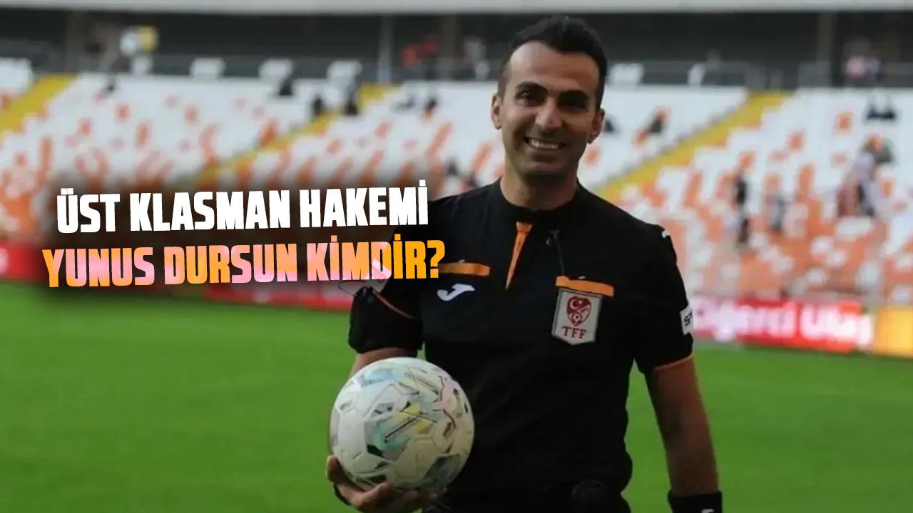 Bahis soruşturmasında disipline sevk edildi! Üst Klasman Hakemi Yunus Dursun kimdir?
