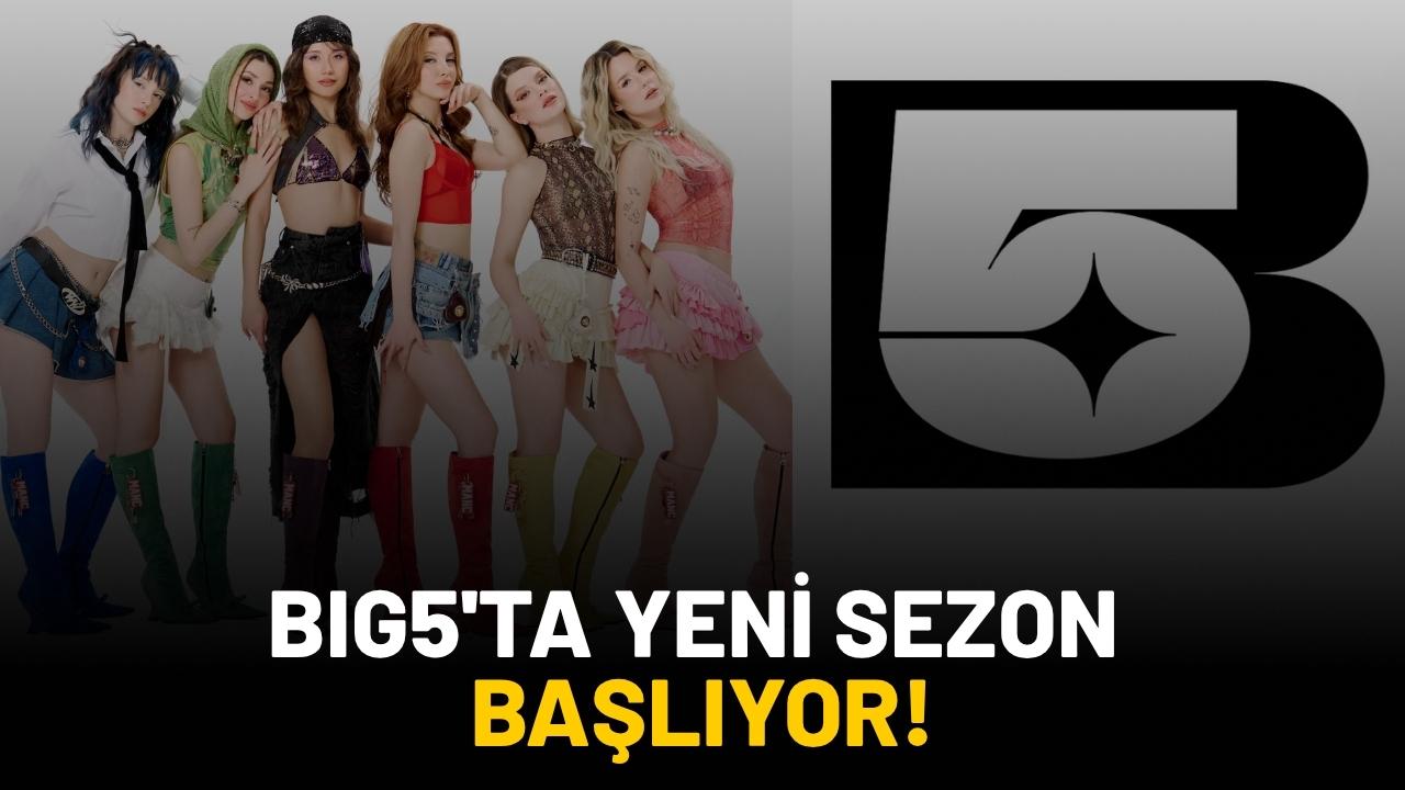 Big5 yarışmasında yeni sezon heyecanı