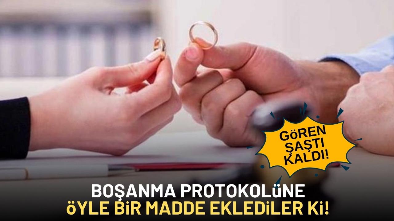 Boşanma protokolüne öyle bir madde eklediler ki!
