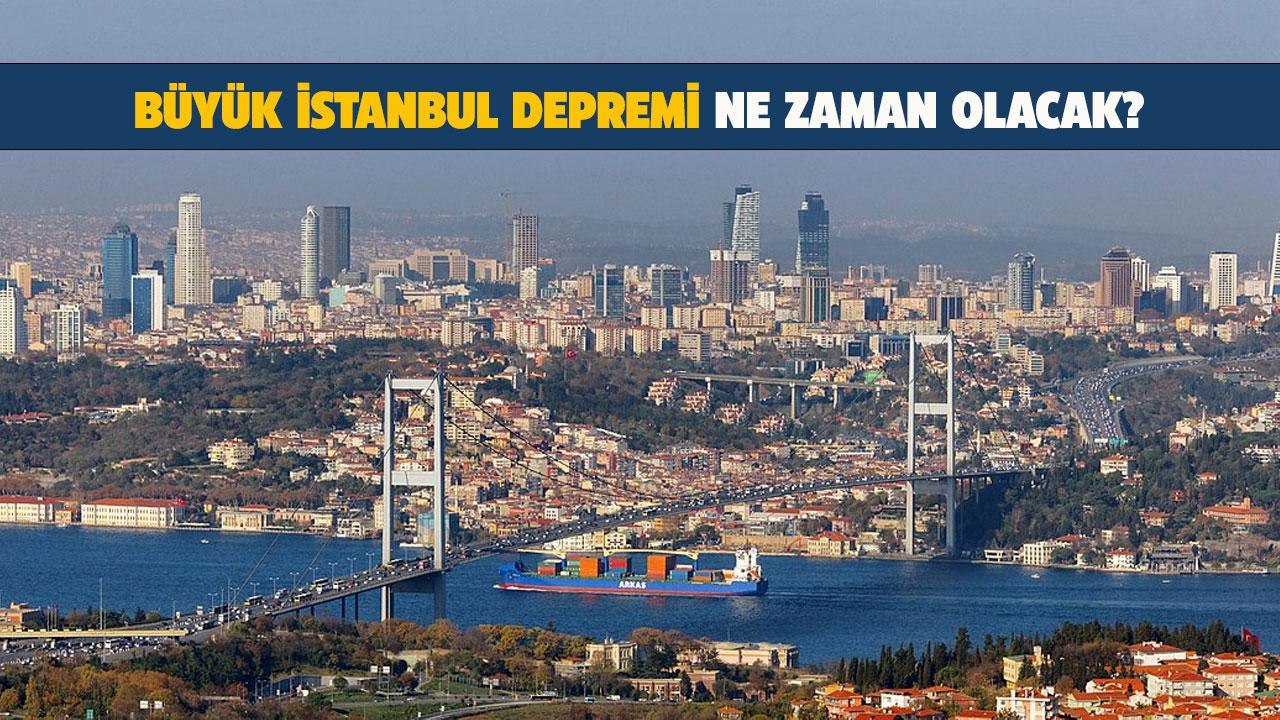 Büyük İstanbul depremi ne zaman olacak?