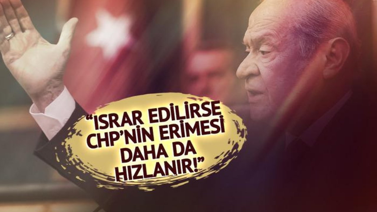 CHP'nin çok konuşulan 'TBMM' kararına Bahçeli sert çıktı!