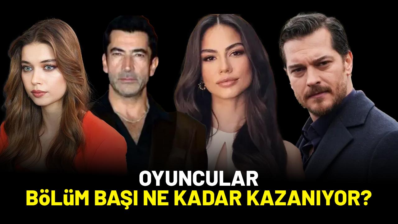 Dizi oyuncuları bölüm başı ne kadar ücret alıyor?
