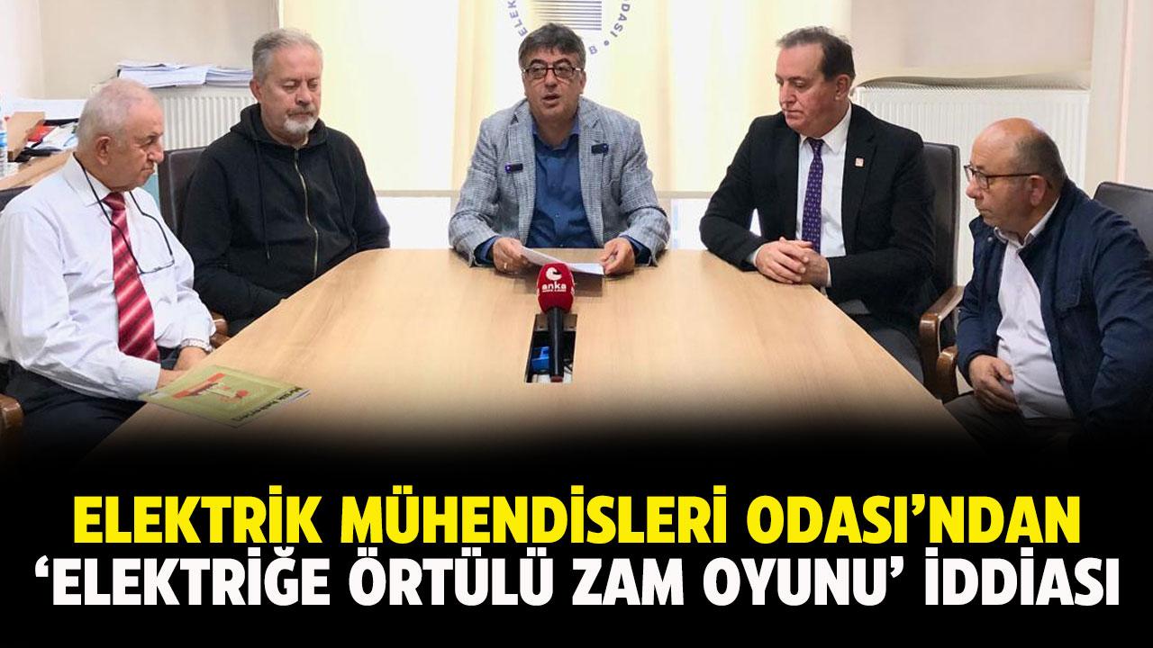 Elektrik Mühendisleri Odası'ndan Elektiriğe örtülü zam oyunu iddiası