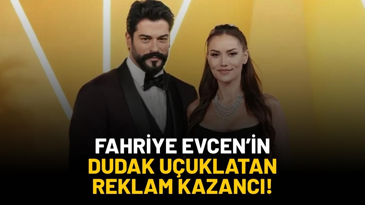 Fahriye Evcen'in dudak uçuklatan reklam kazancı!