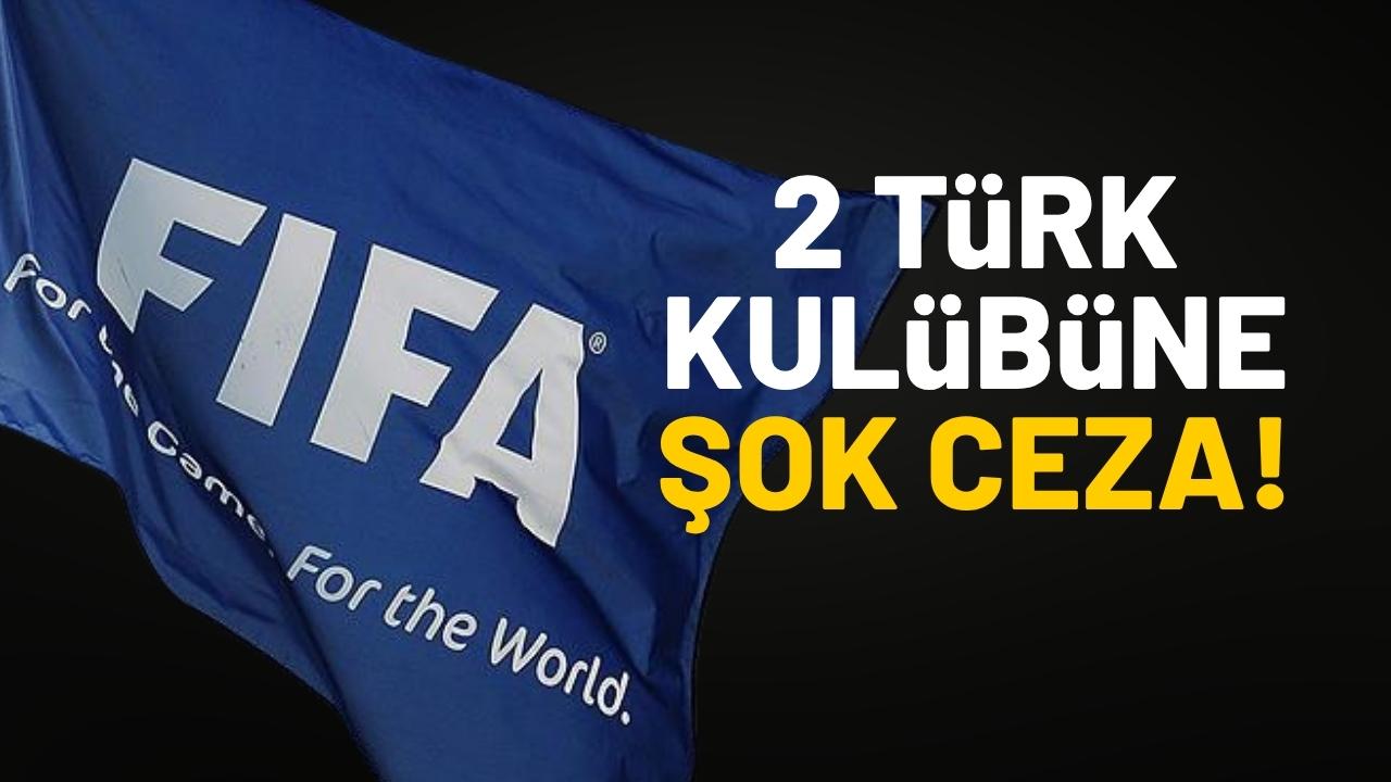 FIFA'dan 2 Türk kulübüne ceza!