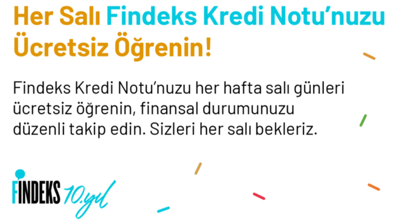 Findeks ücretsiz kredi notu nasıl alınır?