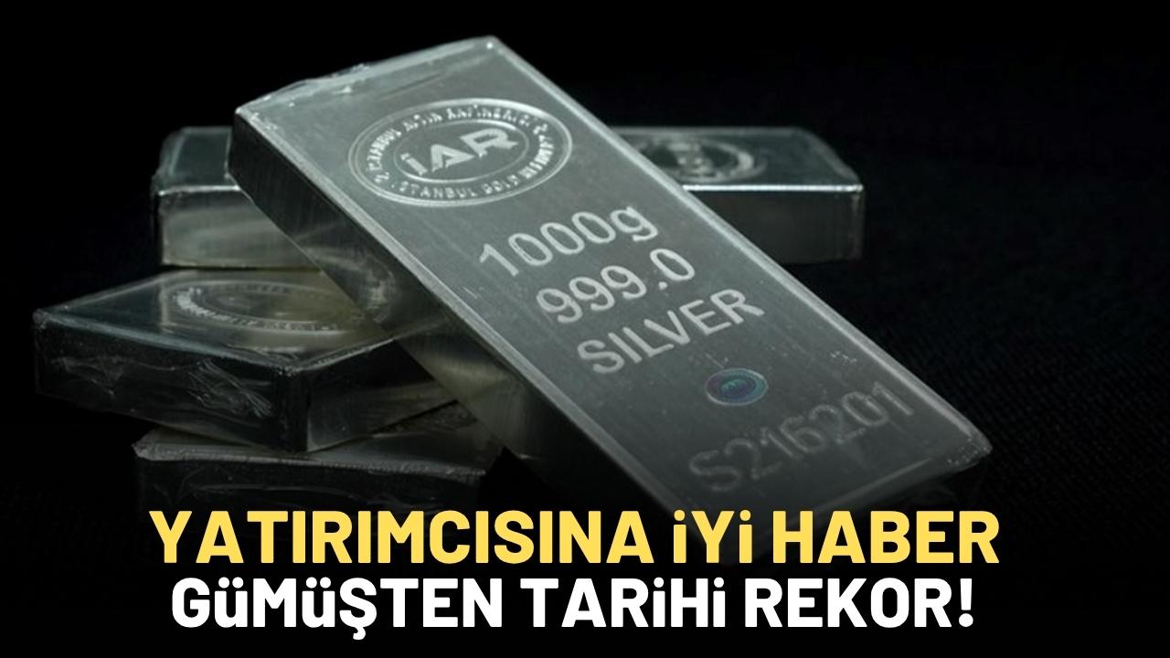 Gümüşten rekor üstüne rekor!
