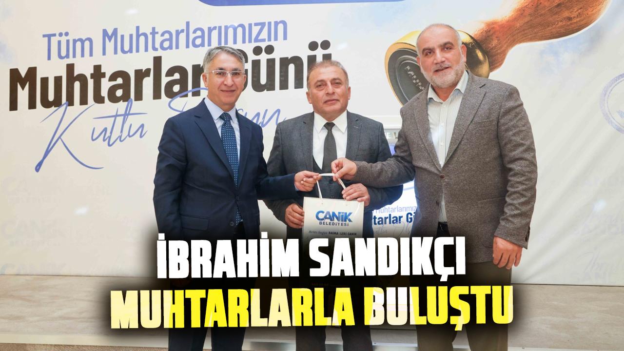 İbrahim Sandıkçı: Tüm mahallelerimize eser ve hizmetler kazandırıyoruz