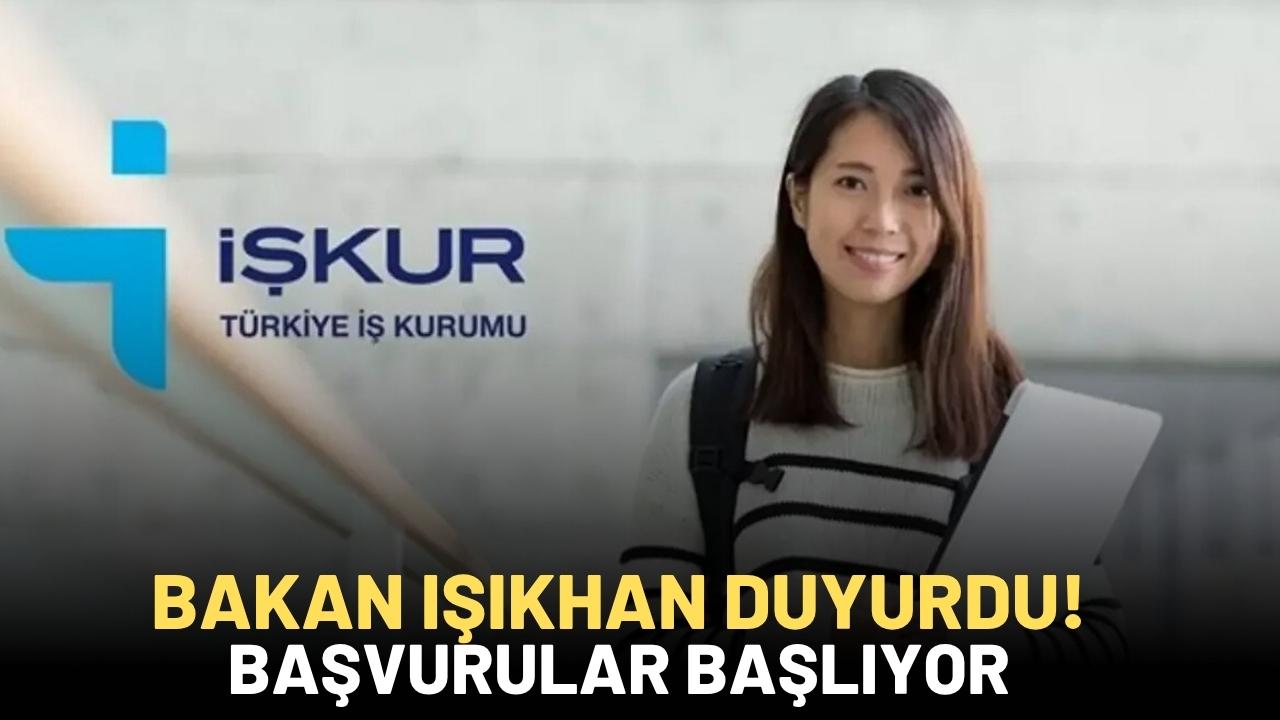 İŞKUR Gençlik Programı başvuruları başlıyor! Bakan Işıkhan duyurdu