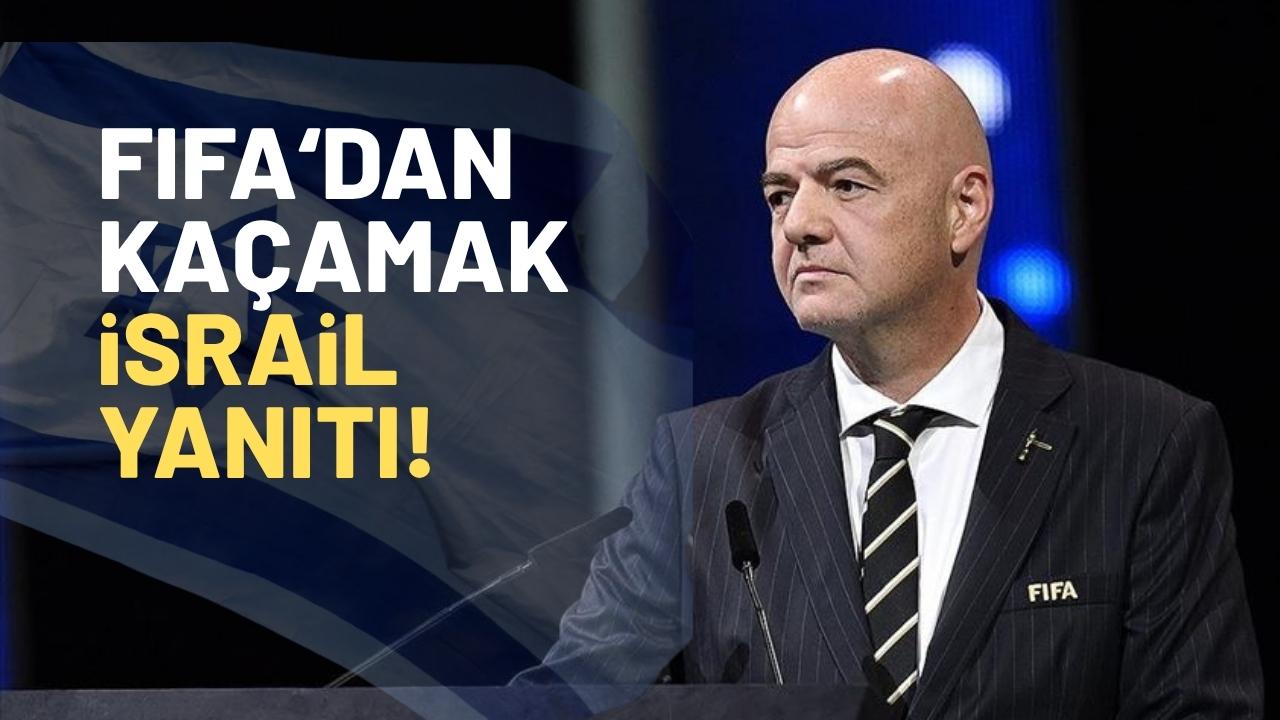 İsrail Dünya Kupası'ndan çıkarılacak mı? FIFA Başkanı açıkladı
