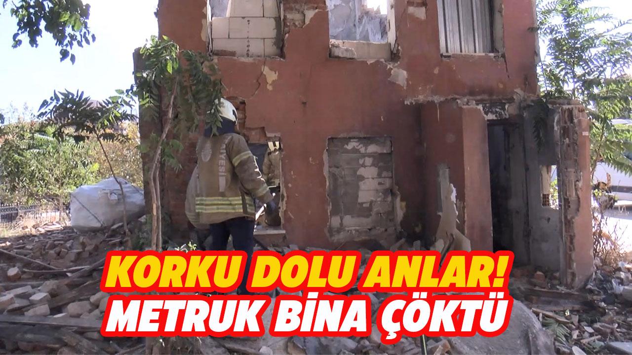 İstanbul'da 2 katlı metruk bina çöktü