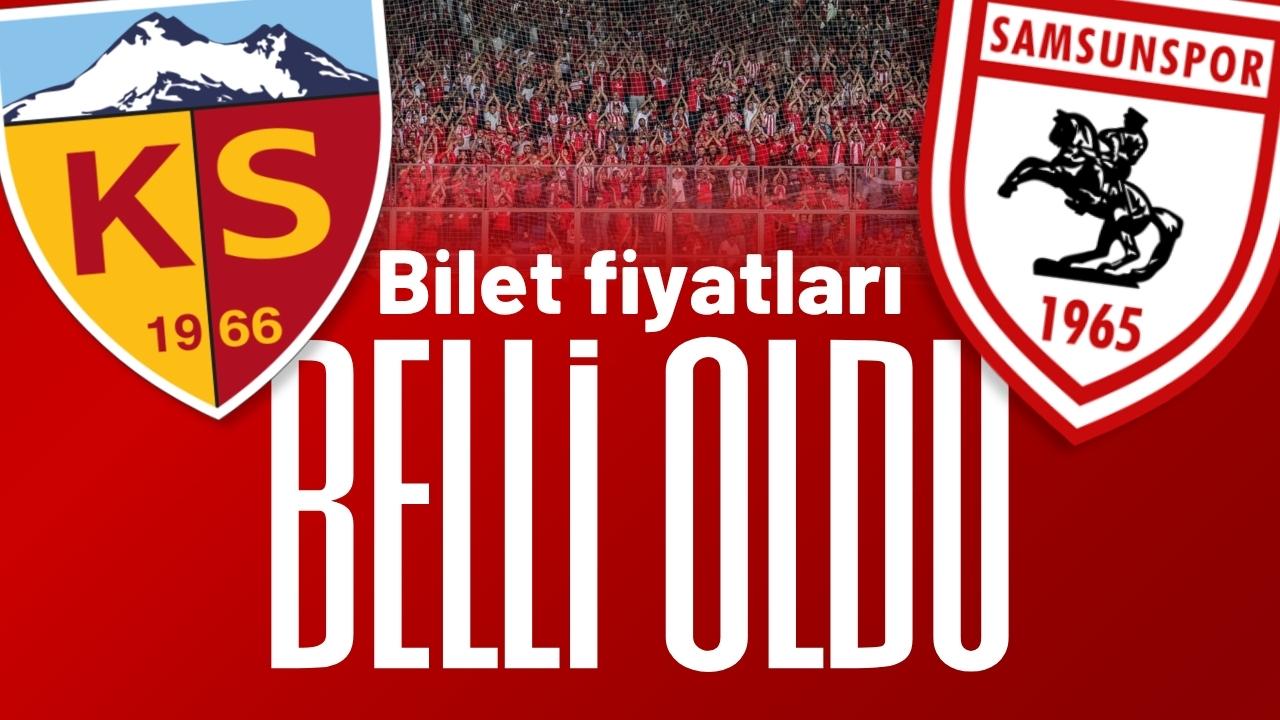 Kayserispor-Samsunspor maçı misafir tribün bilet fiyatları belli oldu