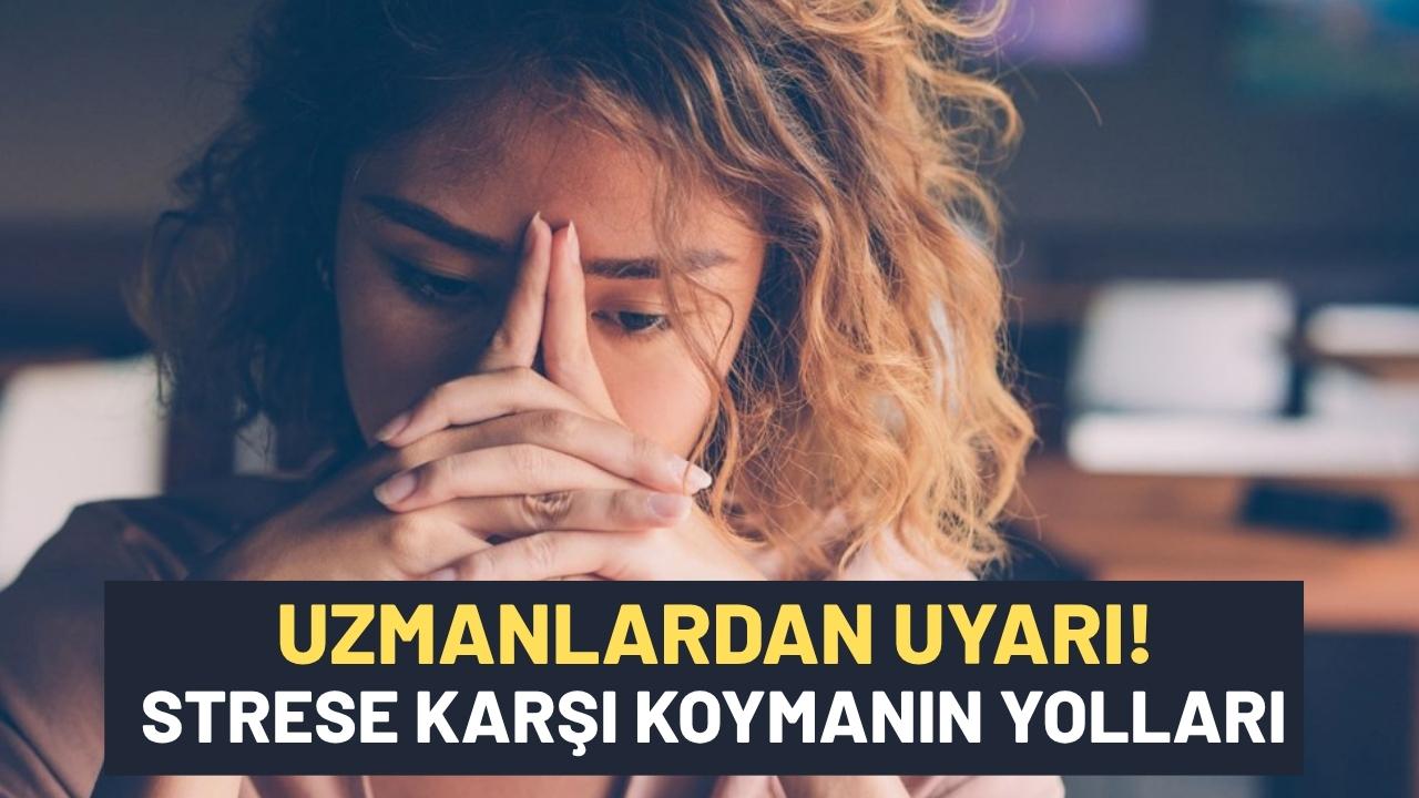 Kronik strese karşı koymanın yolları