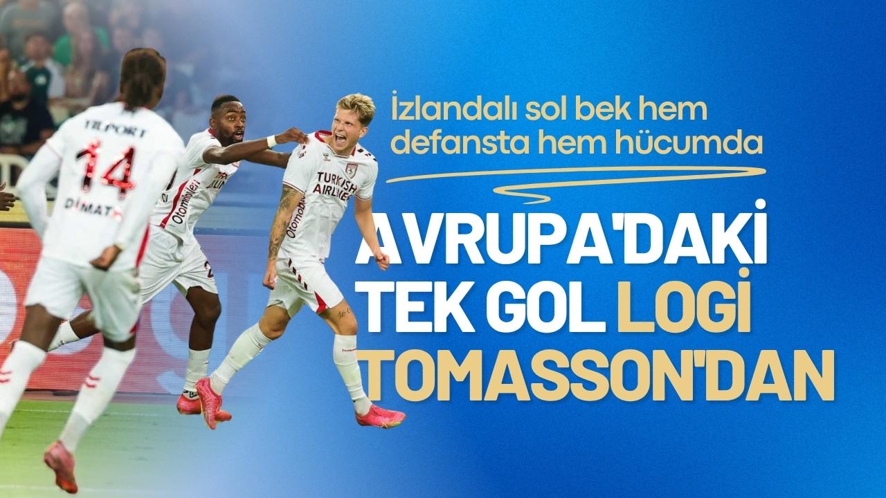 Logi Tomasson Samsunspor’un Avrupa'daki tek golünü attı