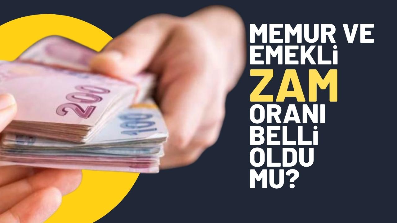 Memur ve emeklinin 3 aylık zam oranı netleşti!