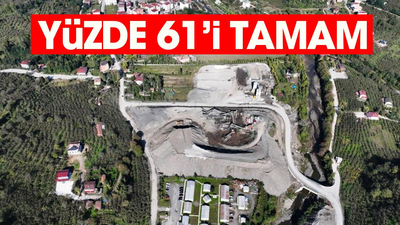 Salıpazarı Barajı’nın yüzde 61’i tamam