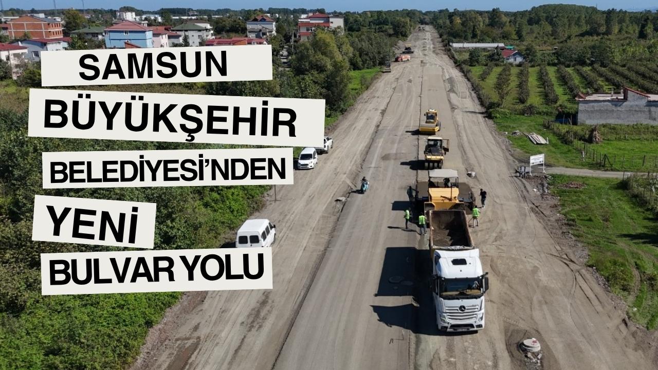 Samsun Büyükşehir'den Terme'ye yeni bulvar yolu