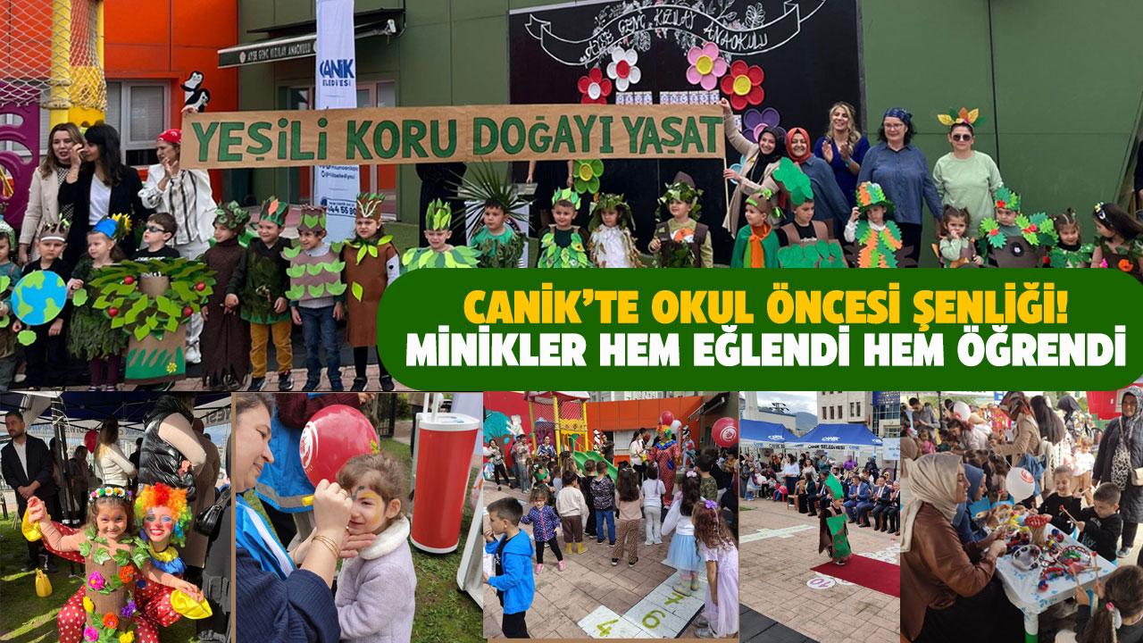 Samsun Canik'te Okul Öncesi Şenliği! Minikler hem eğlendi hem öğrendi