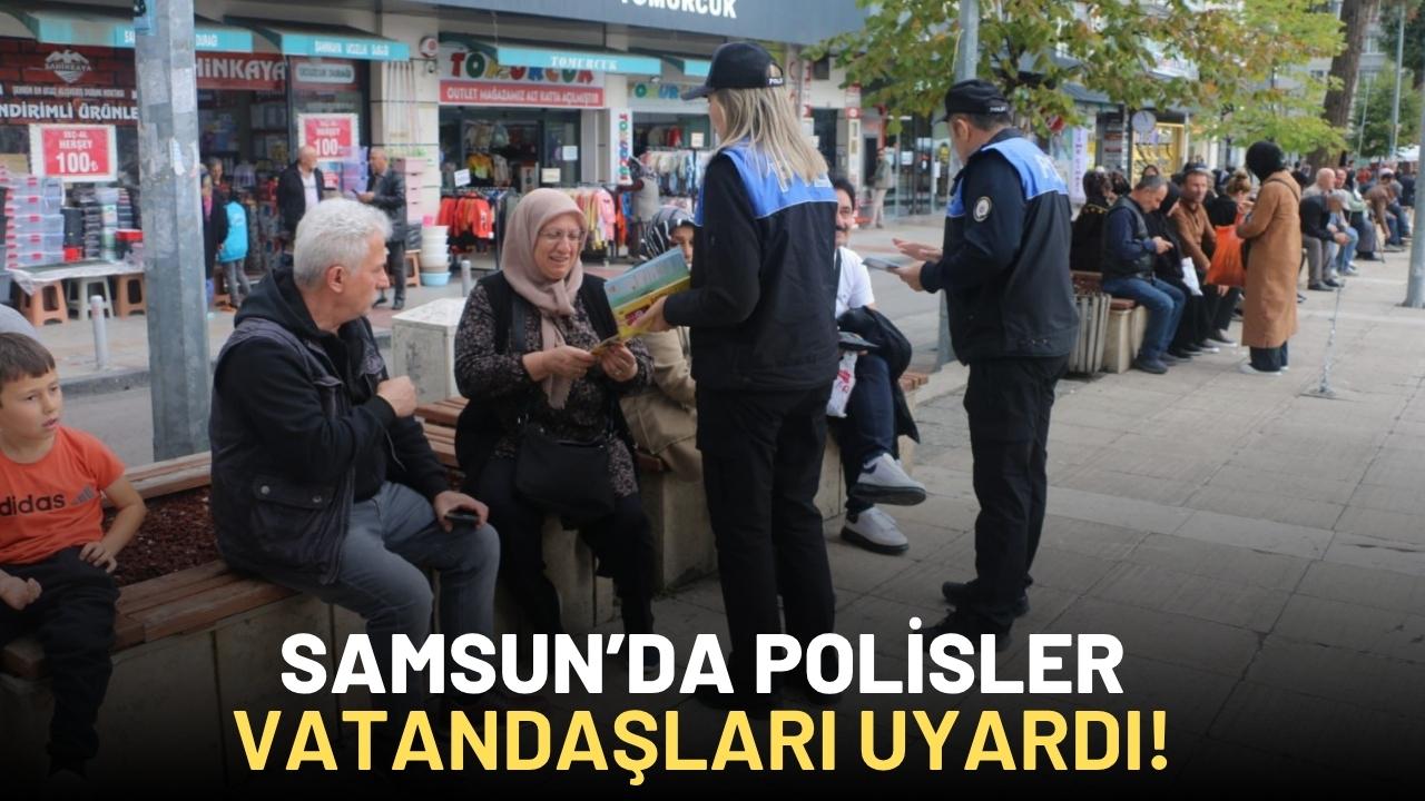 Samsun polisi vatandaşları bilinçlendiriyor
