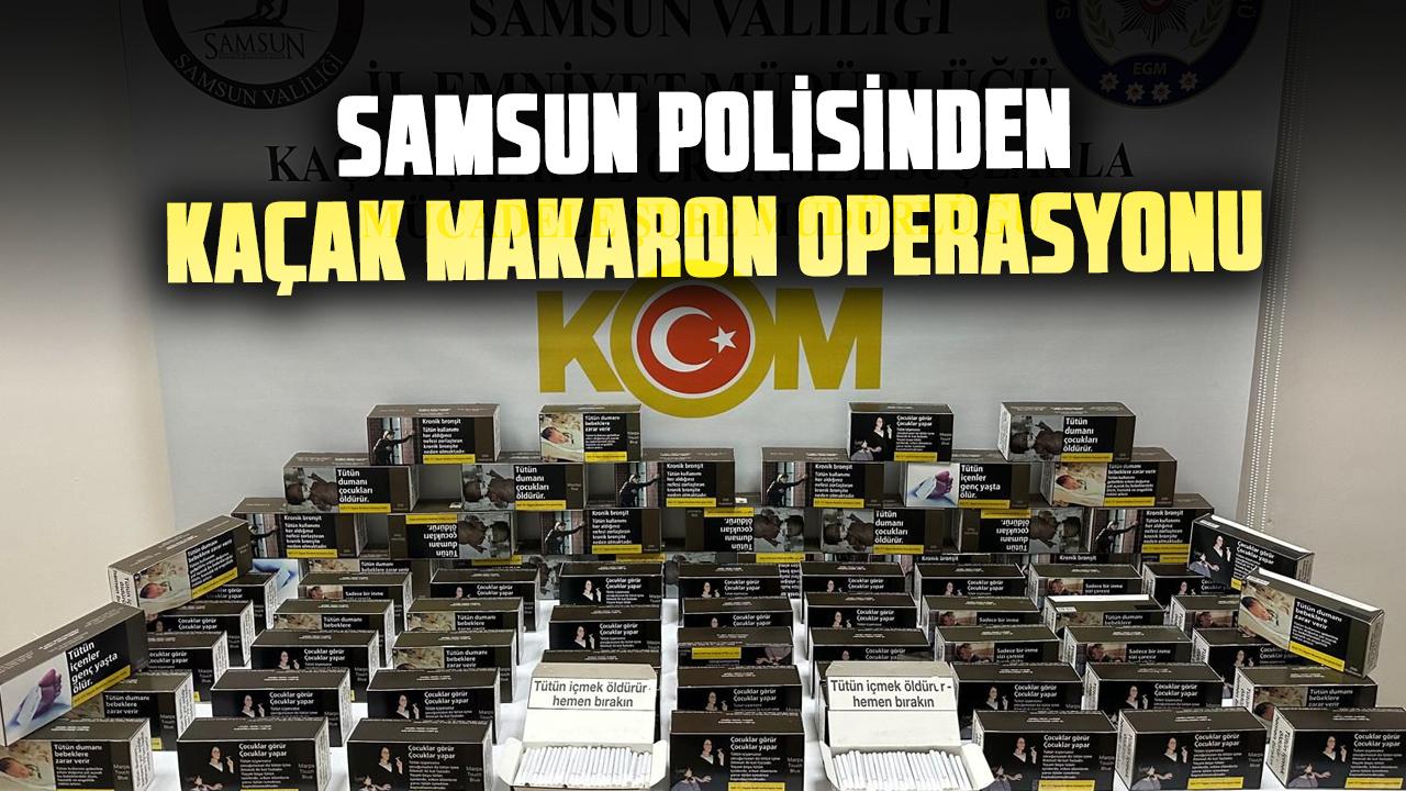Samsun polisinden kaçak makaron operasyonu! 15 Bin Adet Ele Geçirildi