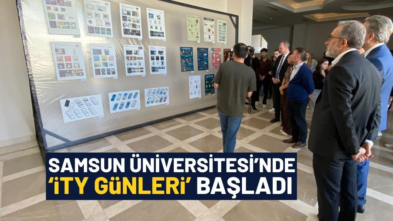 Samsun Üniversitesi'nde 'İTY Günleri' başladı