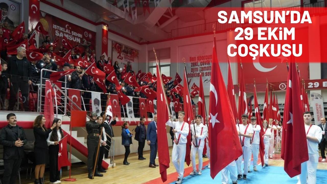 Samsun'da 29 Ekim Cumhuriyet Bayramı coşkusu yaşandı
