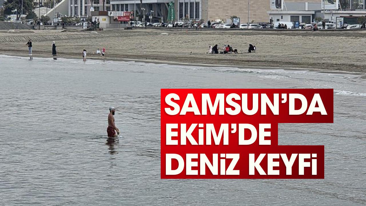 Samsun'da Ekim'de deniz keyfi