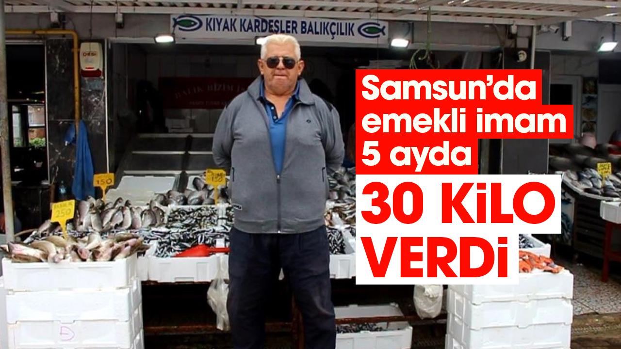 Samsun'da emekli imam Sadık Keskin 5 ayda 30 kilo verdi