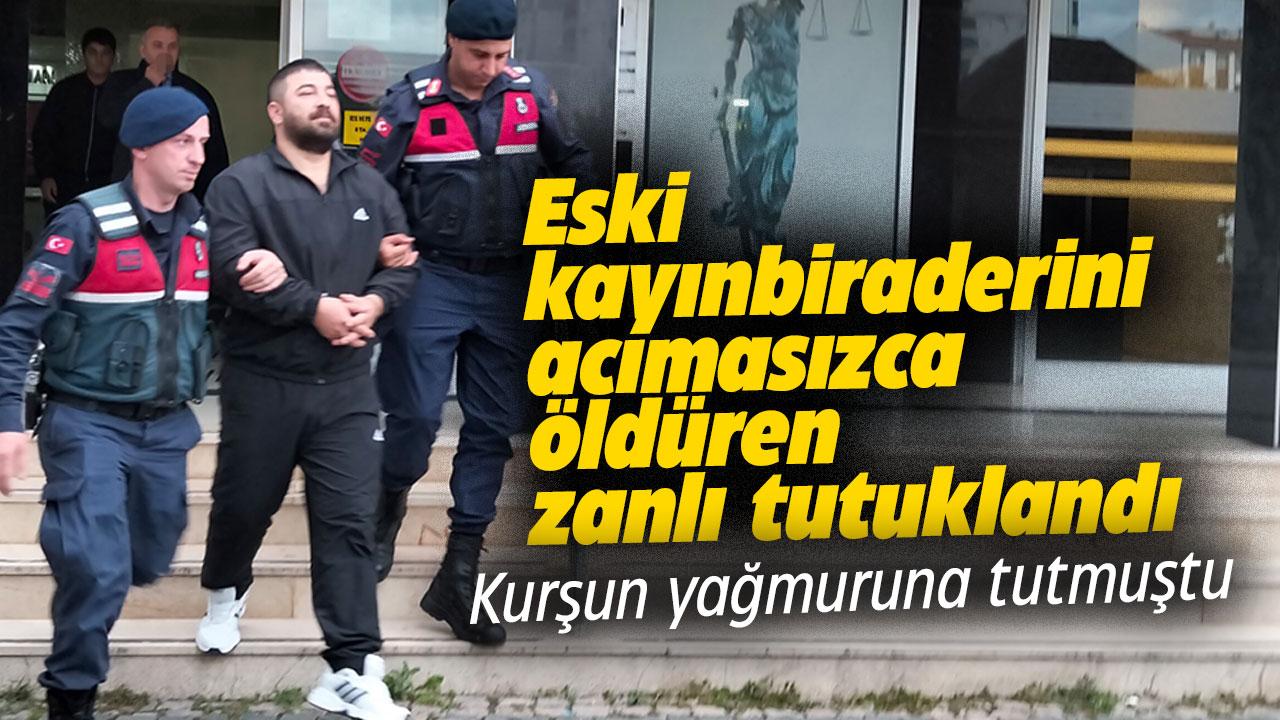 Samsun'da eski kayınbiraderini öldüren zanlı tutuklandı