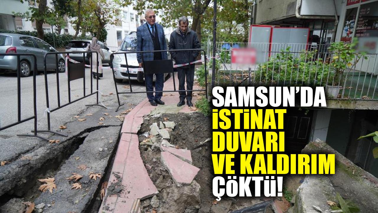 Samsun'da istinat duvarı ve kaldırım çöktü